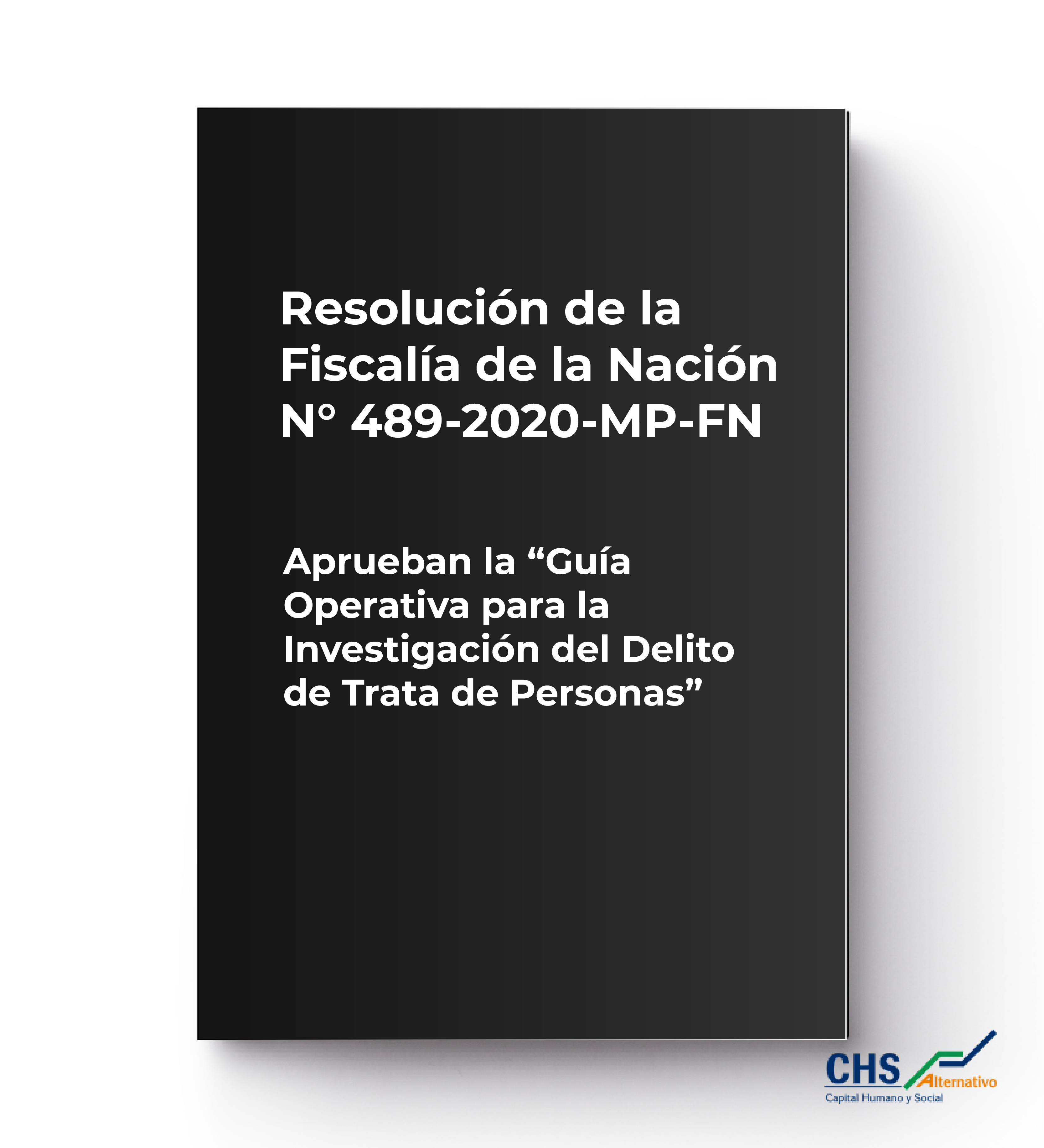 Resolución de la Fiscalía de la Nación N° 489-2020-MP-FN